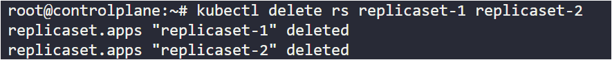 delete the Kubernetes Replicasets
